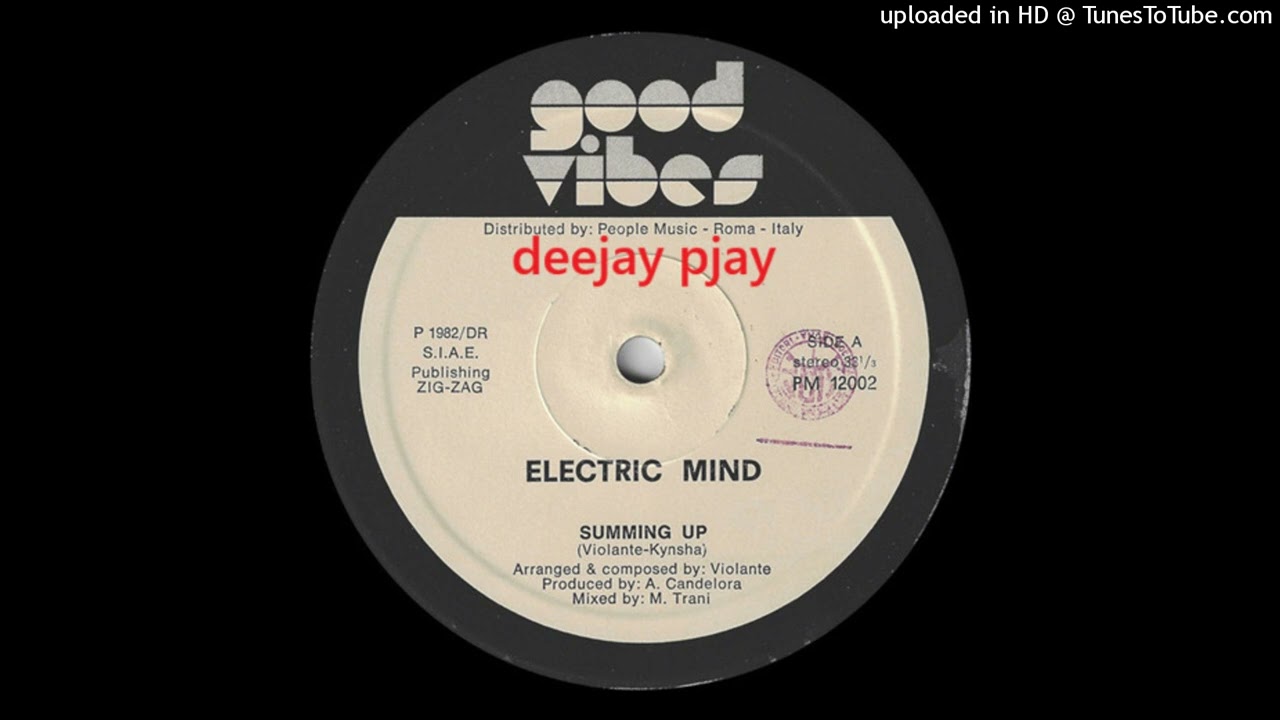 Electric Mind - Summing Up