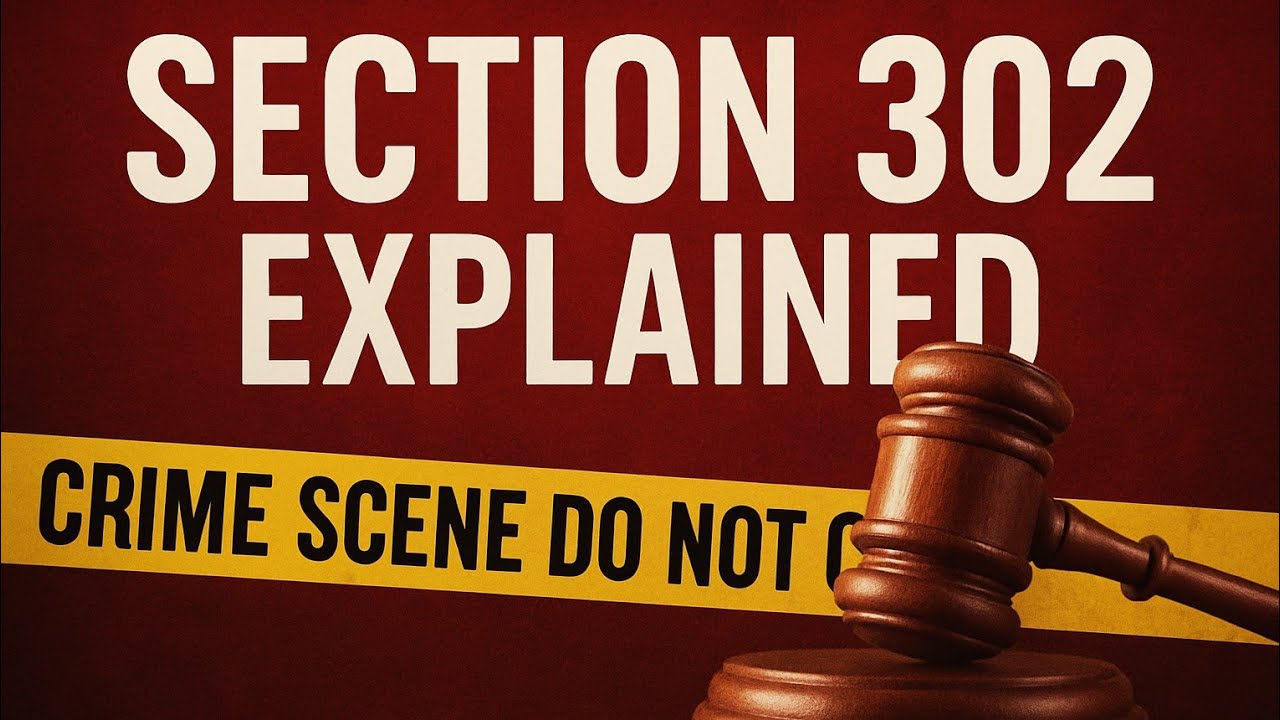 ⚖️ Section 302 Explained | Pakistan Penal Code | Qatl ka Qanoon in Urdu