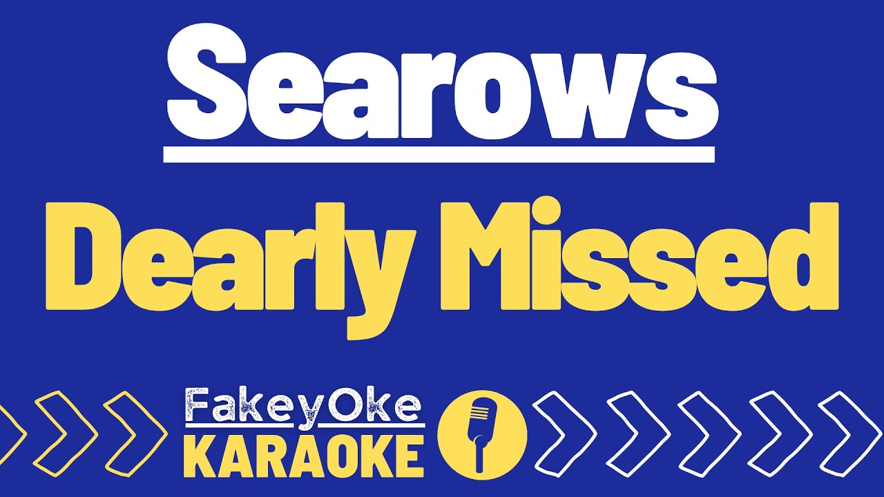 Searows - Dearly Missed [Karaoke]