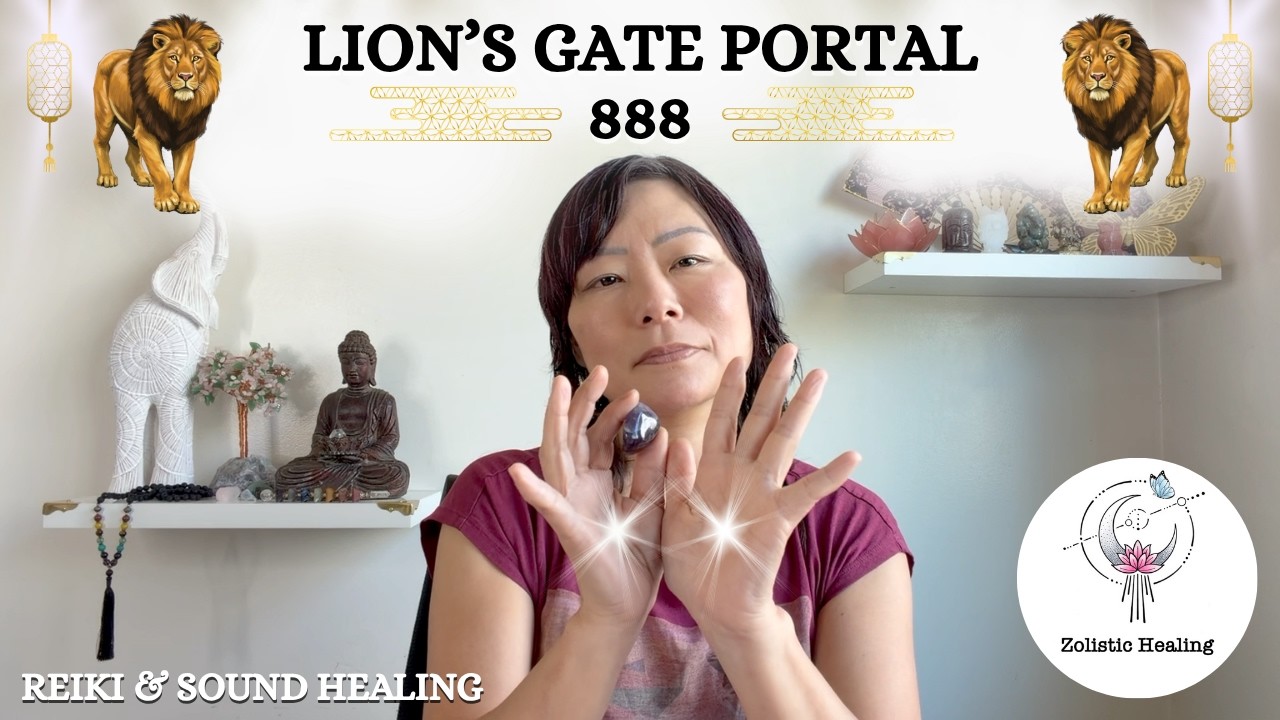 Lion's Gate Portal 888 | Reiki Energy & Sound Healing