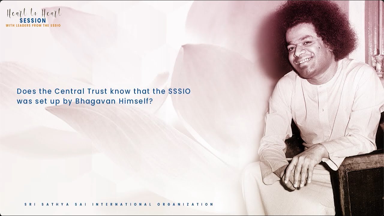 17  Does SSSCT know Bhagavan Himself set up SSSIO