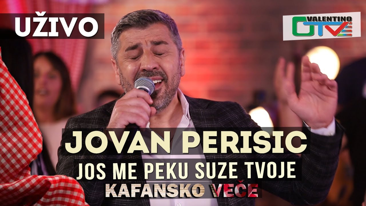 JOVAN PERISIC - JOS ME PEKU SUZE TVOJE | 2021 | UZIVO | OTV VALENTINO