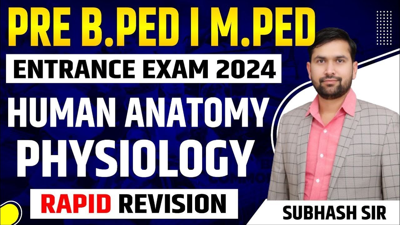Pre BPED 2024 Anatomy & Physiology | शरीर रचना और क्रिया विज्ञान | B.P.Ed & M.P.Ed Entrance Exam