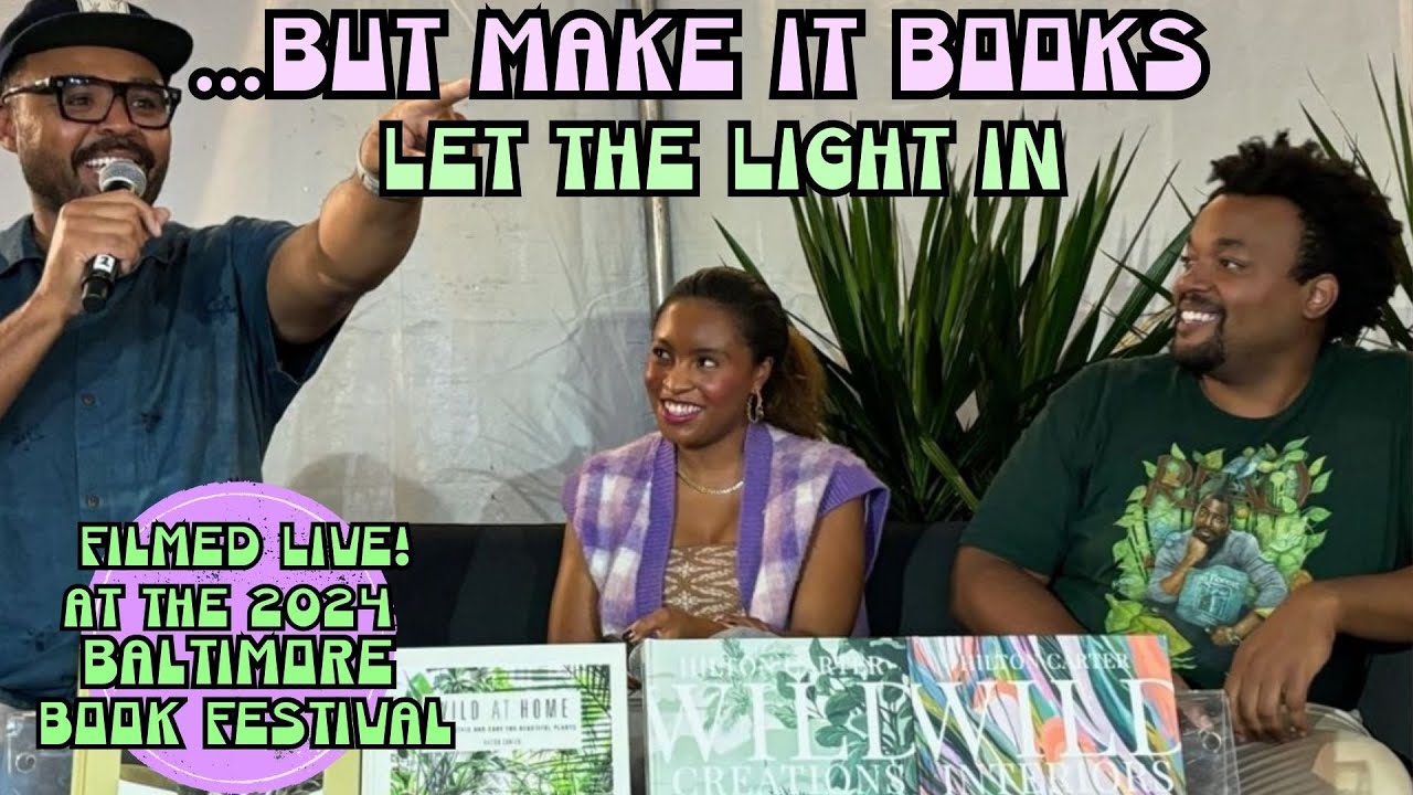 Let the Light In with Hilton Carter
