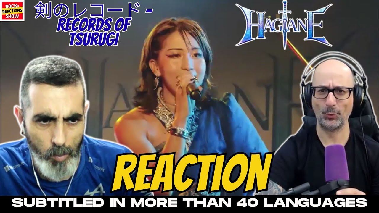 HAGANE Reaction - 剣のレコード -Records of TSURUGI | React | Reacción |  反応 | Rock and Reactions