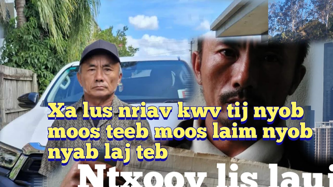 Ntxoov lis lauj nyob Australia xa lus nriav kwv tij nyob nyab laj teb 
