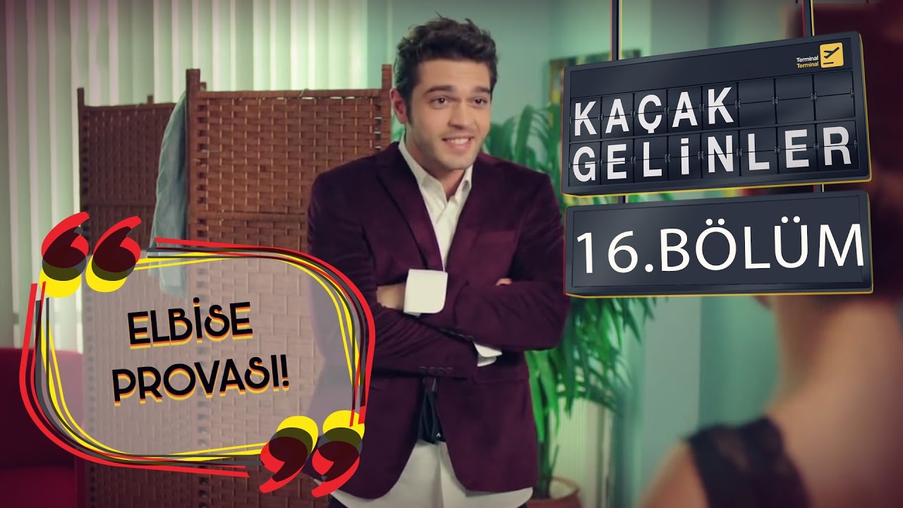 Kaçak Gelinler 16.Bölüm - Şebnem & Selim Elbise Provası