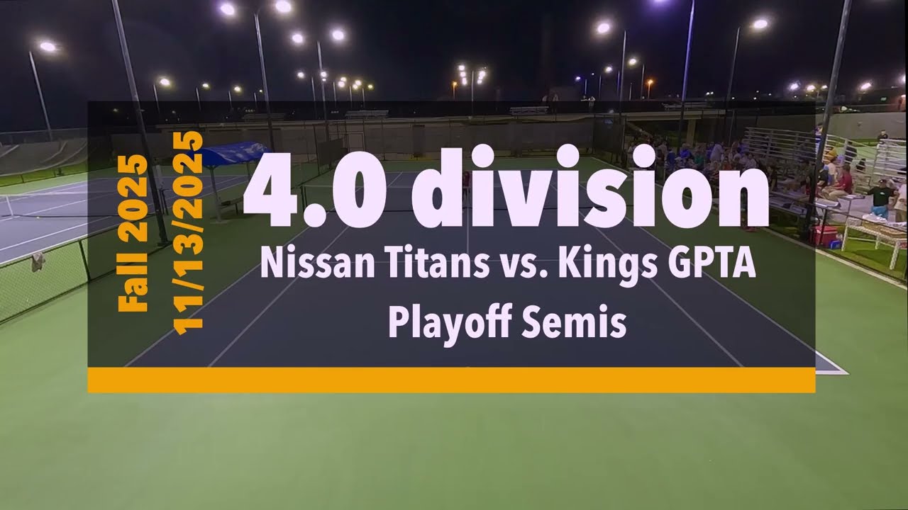 Playoff Semis - 4.0 div. - Nissan Titans vs. Kings GPTA (11/13/2025) - Guam tennis