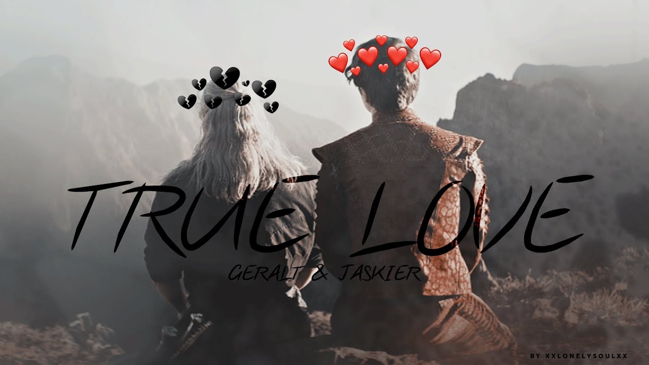 ✗Geralt & Jaskier | True Love. {humor}