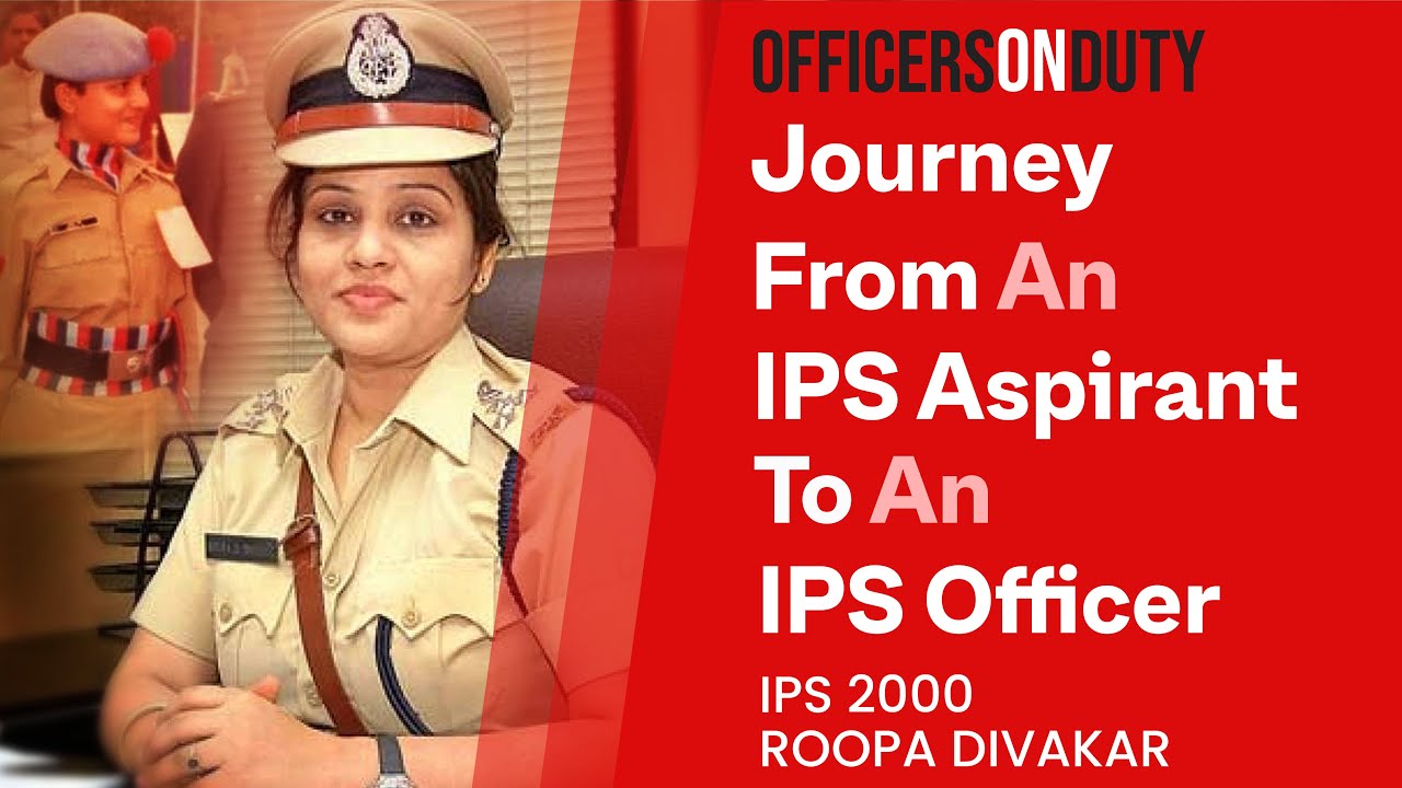 Officers on Duty E25 | Journey From An IPS Aspirant To IPS Officer - Roopa Divakar IPS 2000