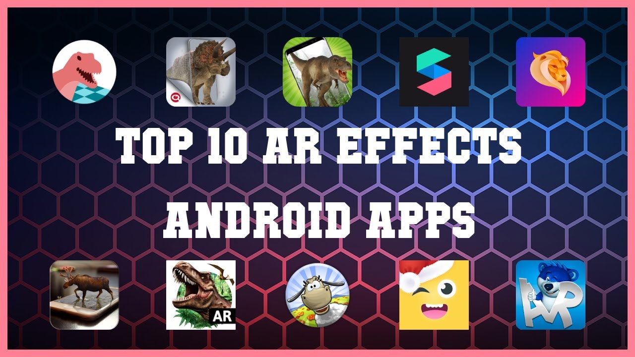 Top 10 AR Effects Android App | Review