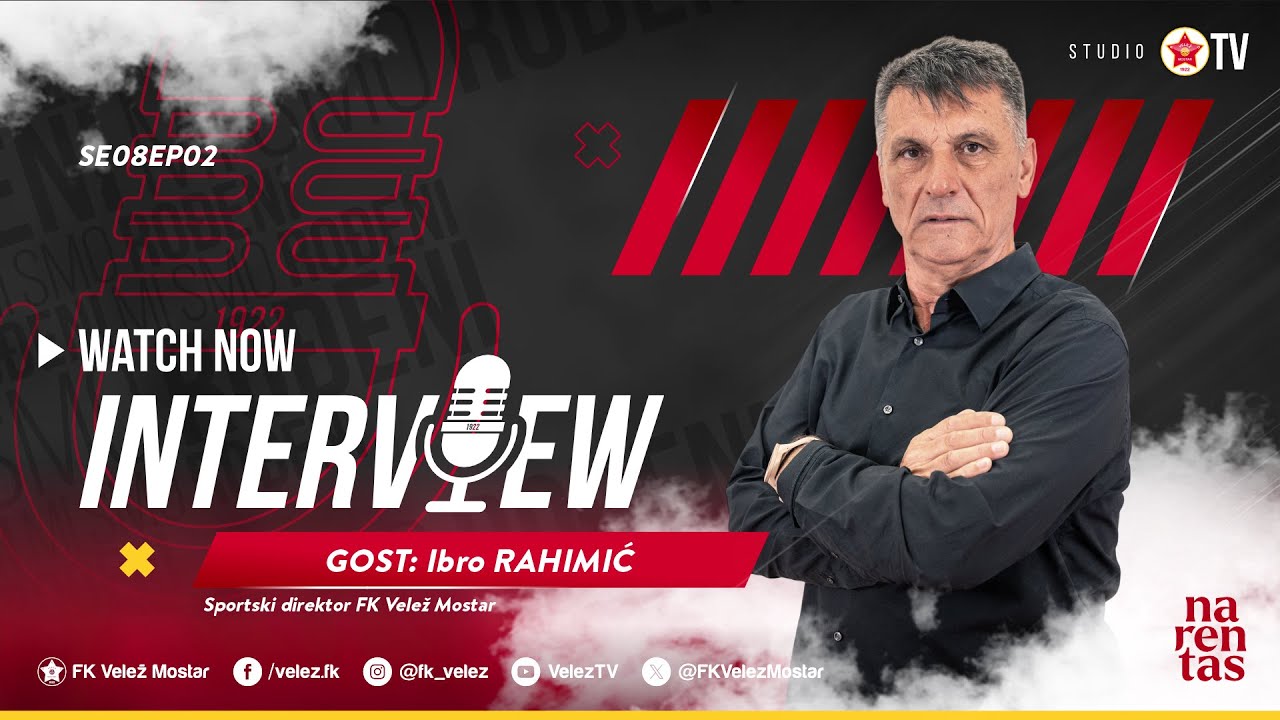 VeležTV INTERVIEW  I  Ibro Rahimić: Životna želja mi je sa Veležom napraviti veliki rezultat
