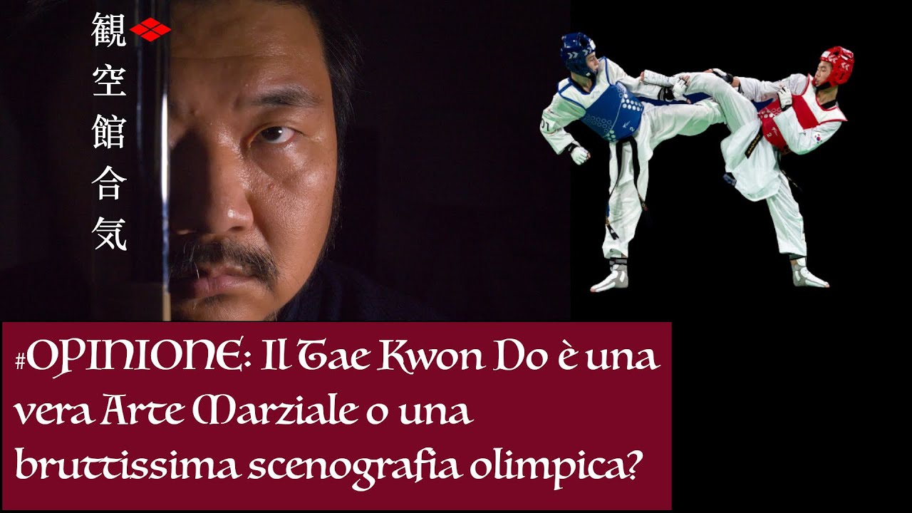 #OPINIONE: il Tae Kwon Do è una vera arte marziale o una bruttissima scenografia olimpica?Parliamone