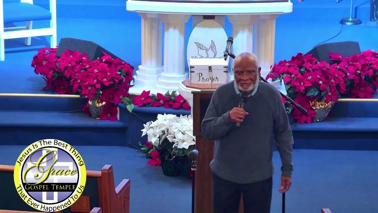 Grace Gospel Temple Bible Study