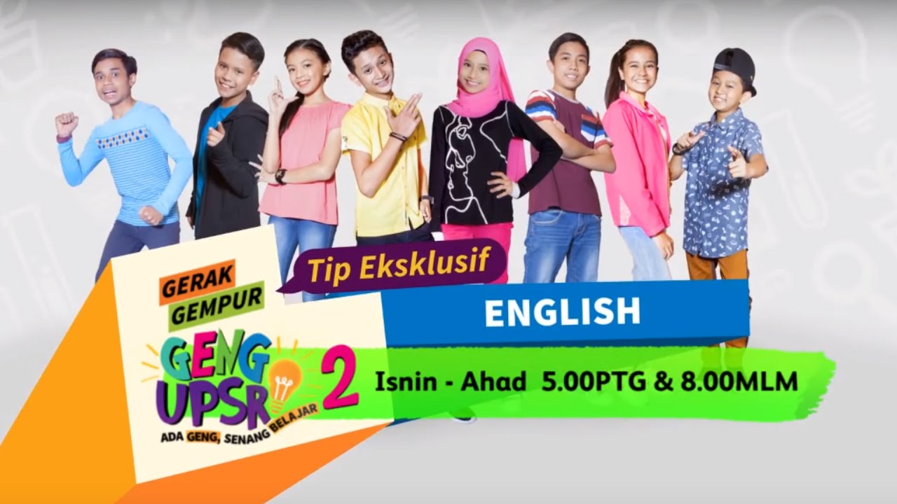 Gerak Gempur Geng UPSR 2: Ep 1 Eng [Tip Eksklusif]