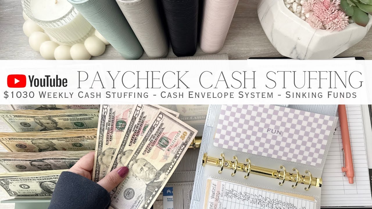 YouTube Paycheck Cash Stuffing $1030 | Weekly Cash Stuffing | Cash Envelope System | Sinking Funds