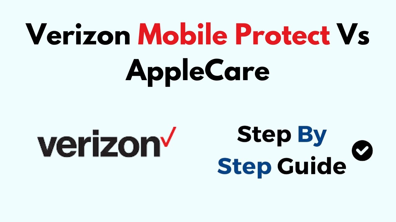 Verizon Mobile Protect Vs AppleCare