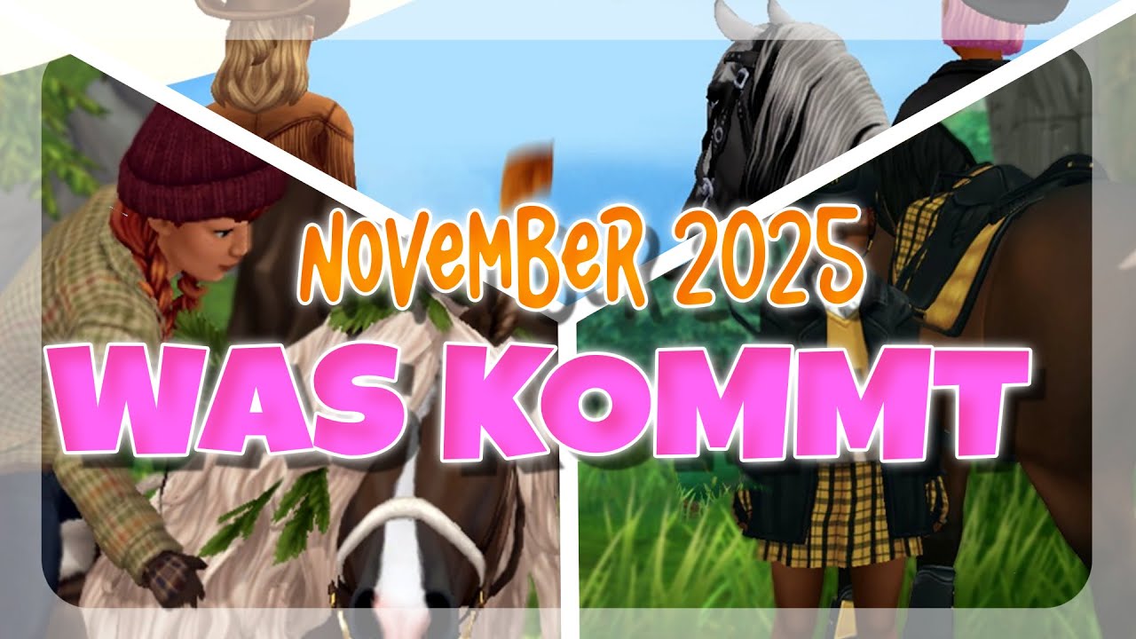 WAS KOMMT IM NOVEMBER 🐴 NEUE PFERDE / NEUE ITEMS/ NEUER PASS | Star Stable [SSO]