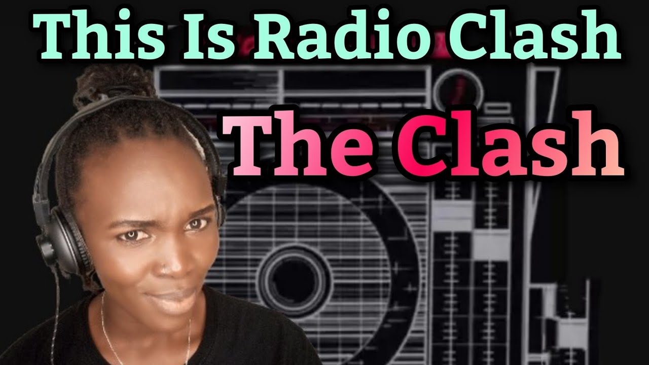 African Girl First Time Hearing The Clash - This Is Radio Clash | REACTION