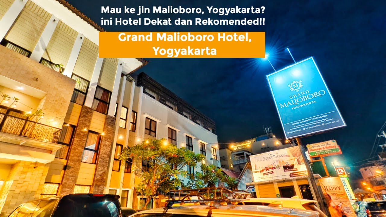 MAU KE JLN MALIOBORO, YOGYA??!! INI HOTEL DEKAT DAN REKOMENDED!! l GRAND MALIOBORO HOTEL, YOGYAKARTA