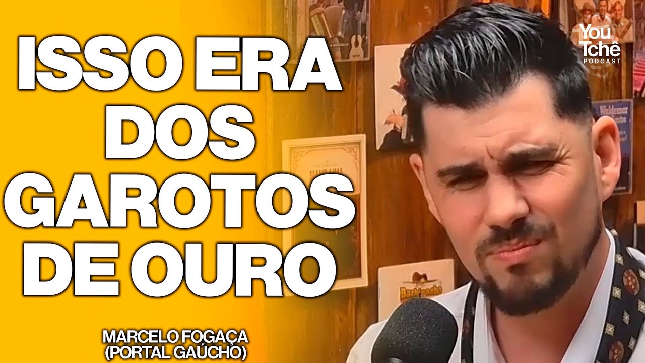 GERSON FOGAÇA E O BONITINHO SÃO FUNDAMENTAIS NA HISTÓRIA DOS GAROTOS - MARCELO FOGAÇA(PORTAL GAÚCHO)