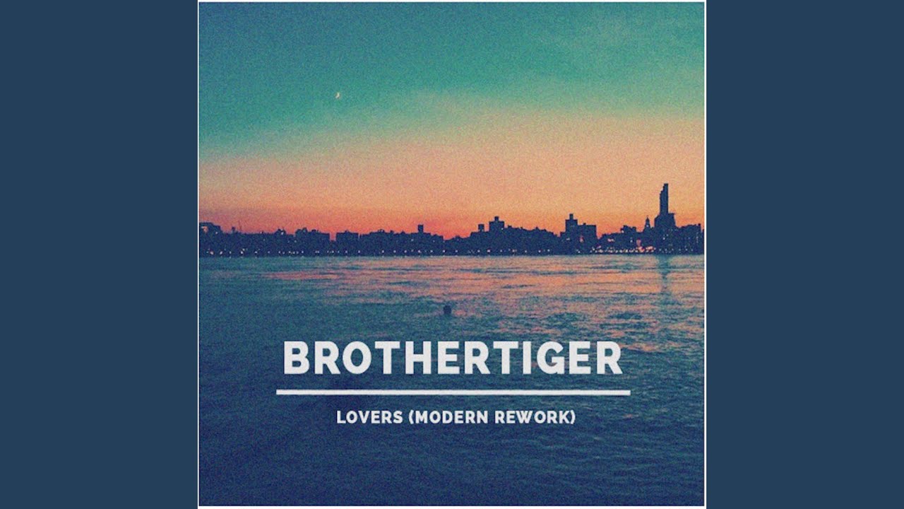 Lovers (Modern Rework)