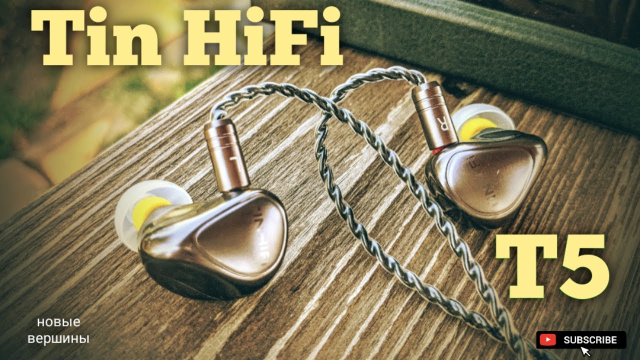 Обзор наушников Tin HiFi T5