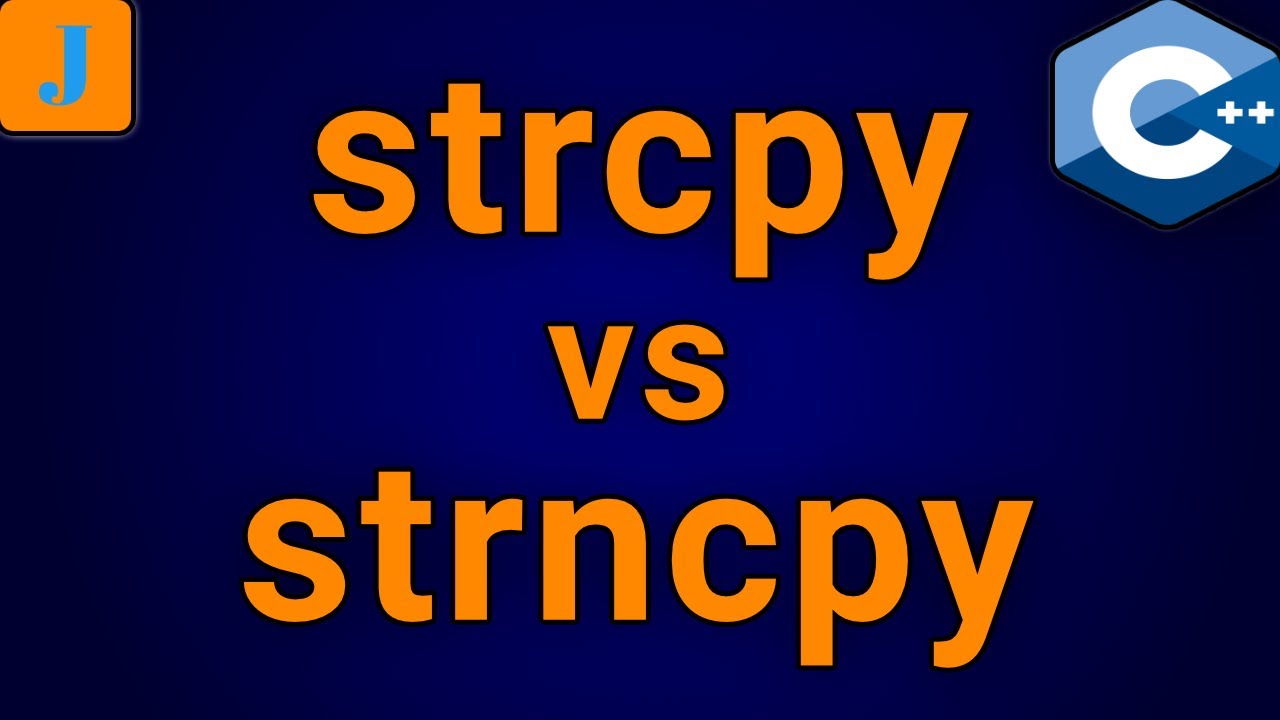 C++ strcpy vs strncpy