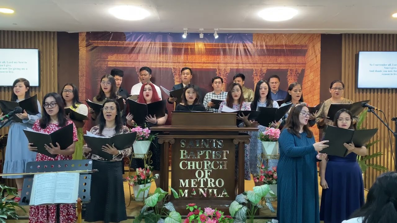 Lord, You’re All I Need - Saints Baptist Church SBC Manila 