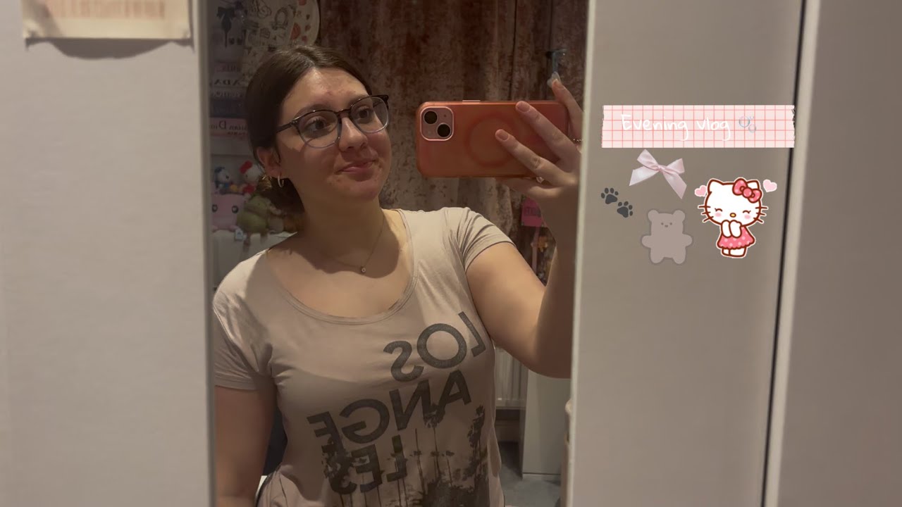 Evening vlog 🫧