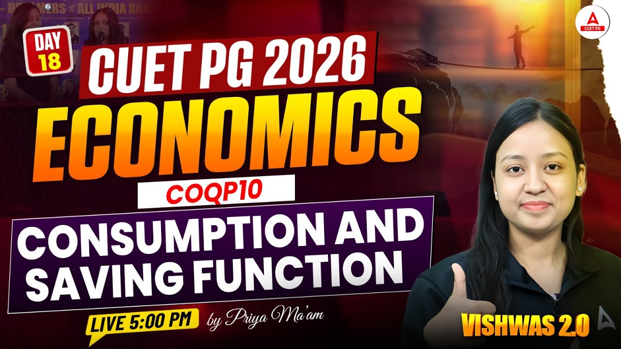 CUET PG 2026 Economics COQP10 | Consumption and Saving function | CUET PG 2026 Preparation