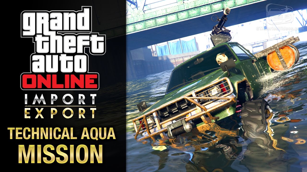 GTA Online Import/Export - Special Vehicle Work #6 - Technical Aqua (Coast Guard Duty)