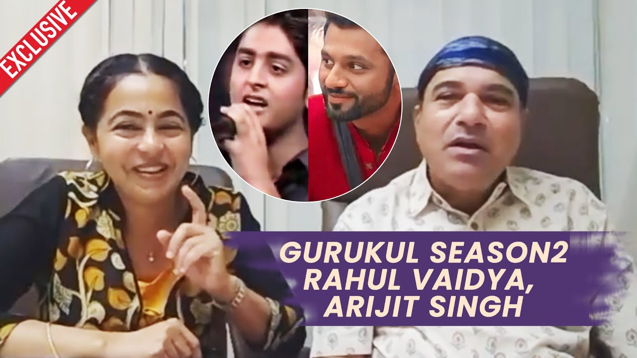 Fame Gurukul Ki Mentor Padma Wadkar Aur Suresh Wadkar On Gurukul Season 2, Arijit Singh Rahul Vaidya