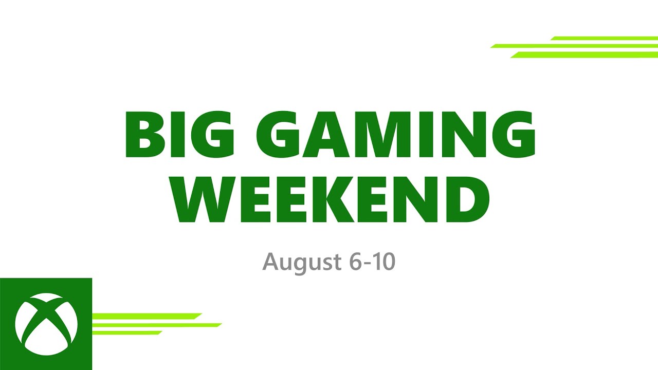 Big Gaming Weekend - Everyone Plays Free August 6-10, 2020