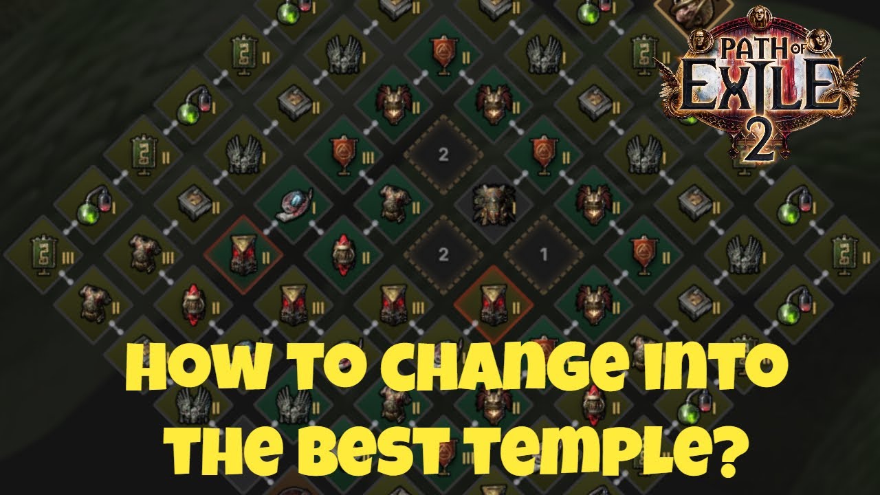 [PoE2] How to Change Into the Best Temple Layout!