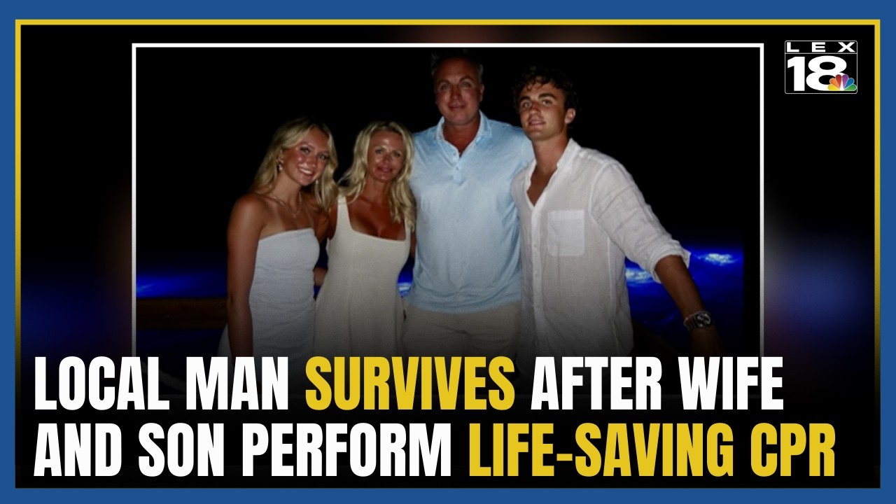Jessamine County man says he's a 'walking miracle' after wife and son perform life-saving CPR