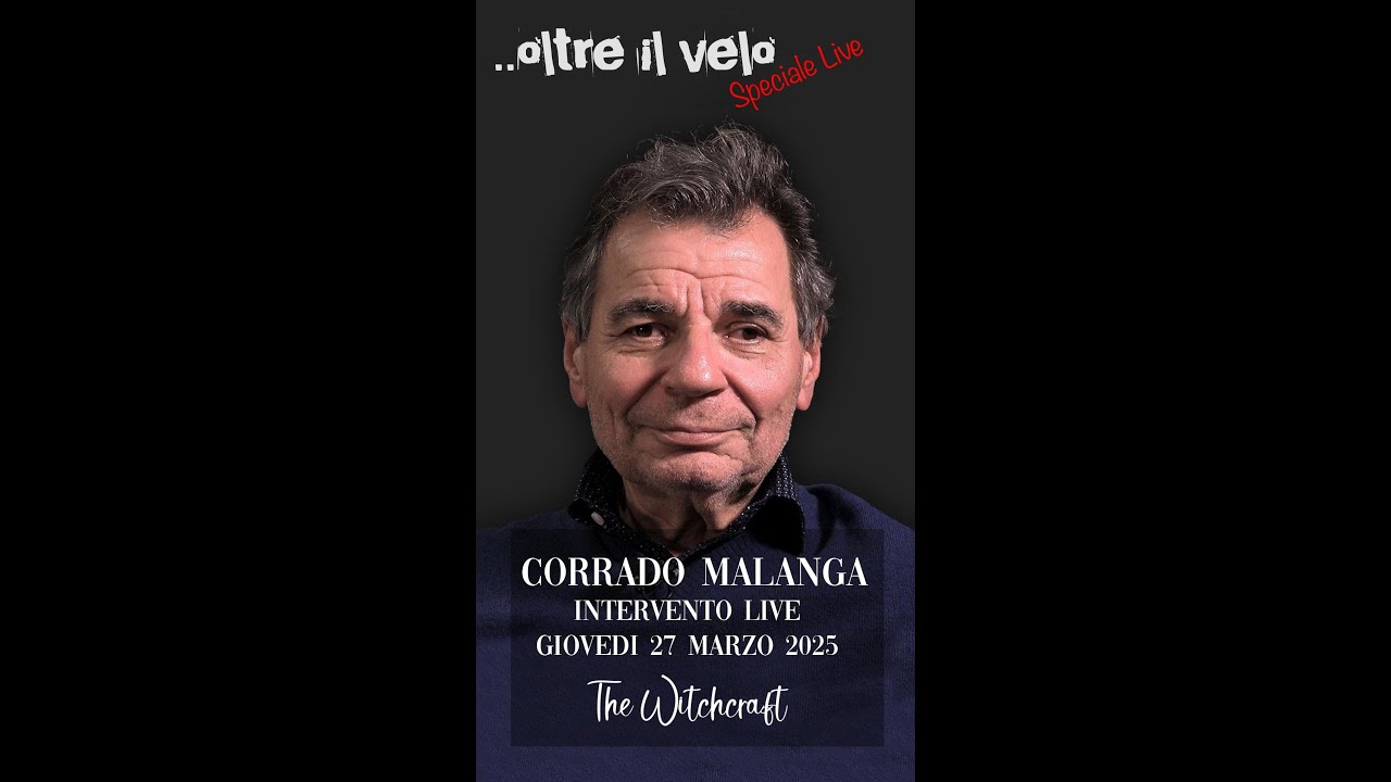 Corrado Malanga - Intervento live integrale del 27 Marzo 2025