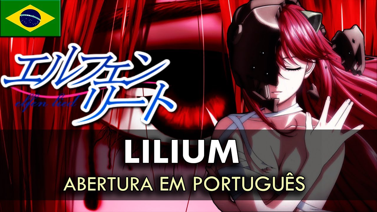 ELFEN LIED - Abertura em Portugu&ecirc;s (Lilium) || MigMusic