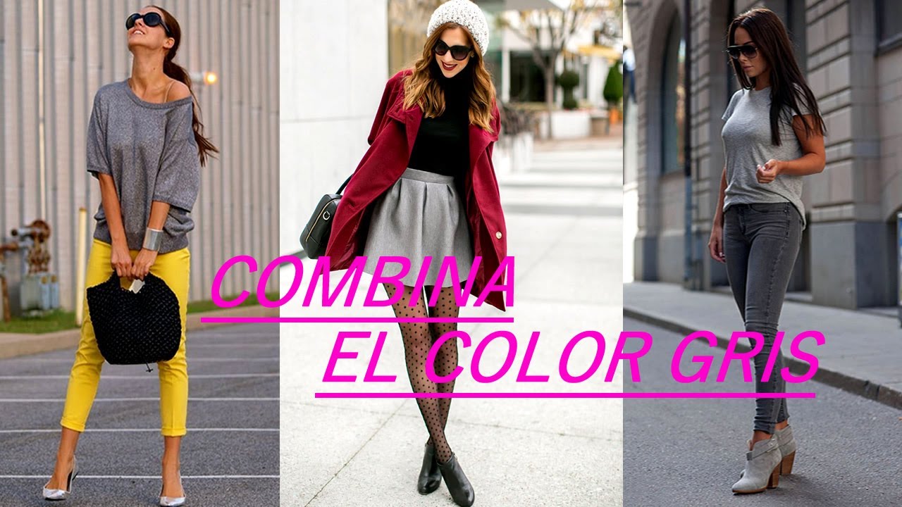 Combina El Color Gris En Tus Outfits