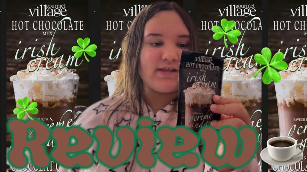 Gourmet Village Irish cream hot chocolate review
