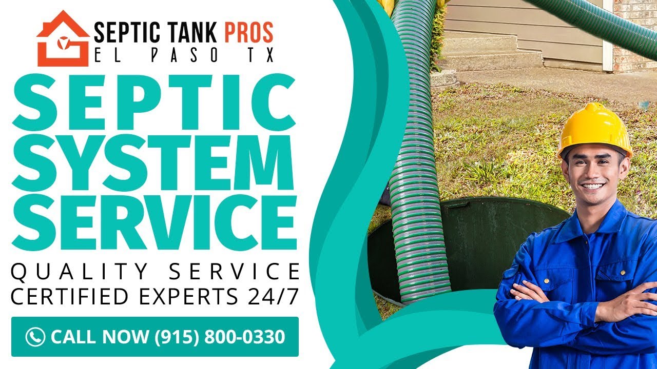 Septic System Service Sierra Blanca TX | Call (915) 800-0330