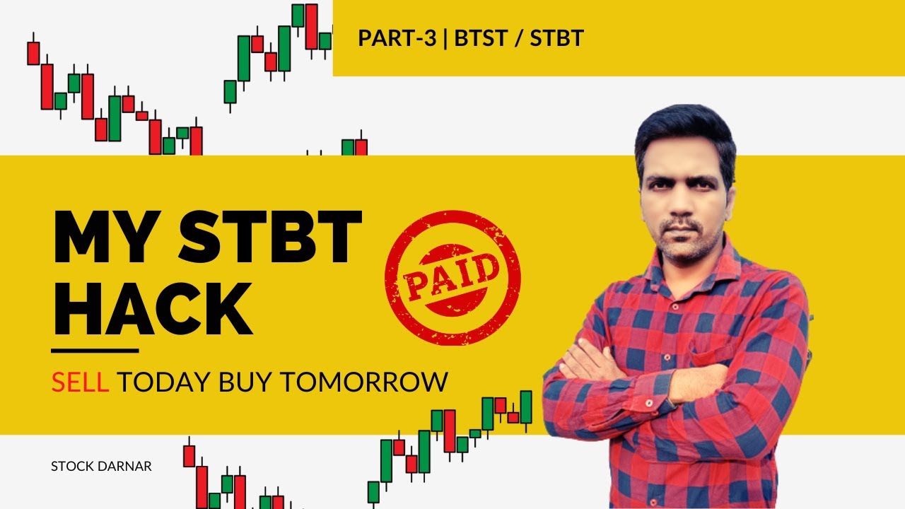 STBT Trading Strategy : 3rd Paid stbt trading strategy free for Beginners