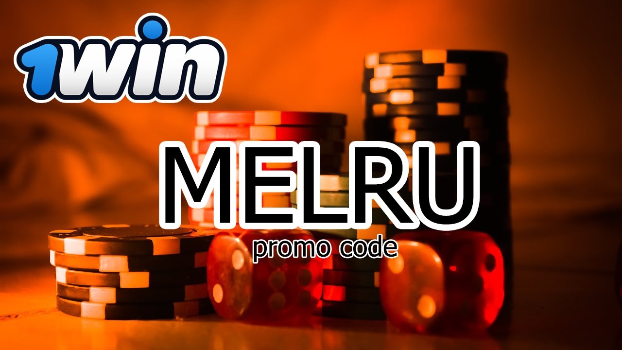 1win Promo Code: Get +500% Bonus with Code MELRU! Register Now!
