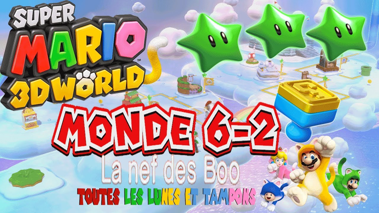 Super Mario 3D World : toutes les lunes du Niveau La nef des Boo (Non commenté)