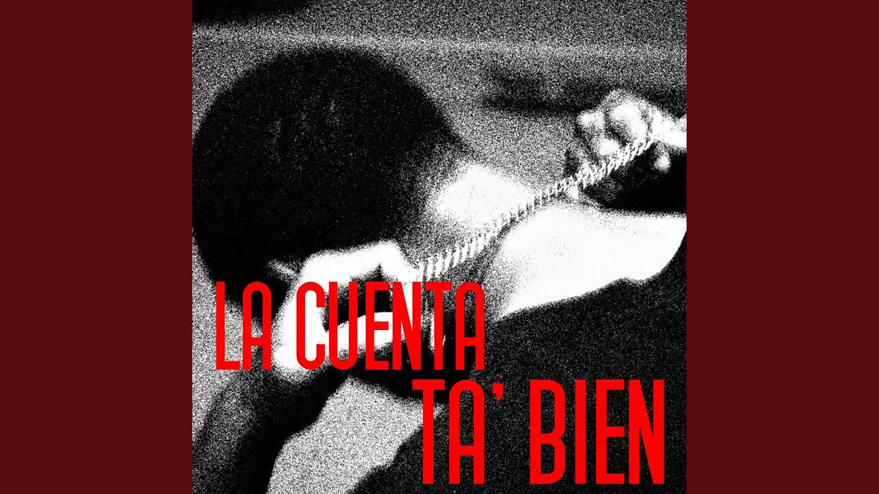 LA CUENTA TA BIEN