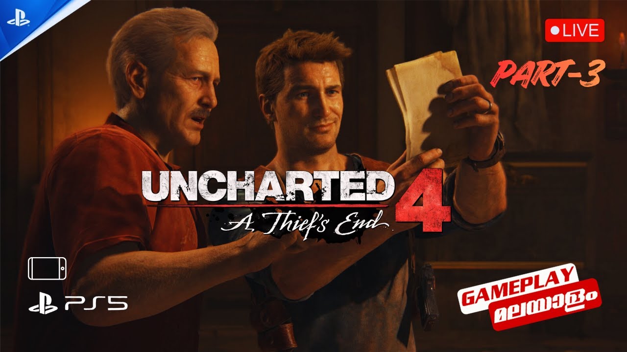 🔴Uncharted 4: A Thief's End | Live Gameplay - PART 3 - Continues | മലയാളം | @viviansgaming24