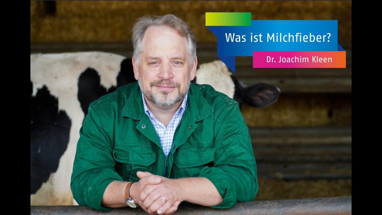 Was ist Milchfieber mit Dr. Joachim Kleen