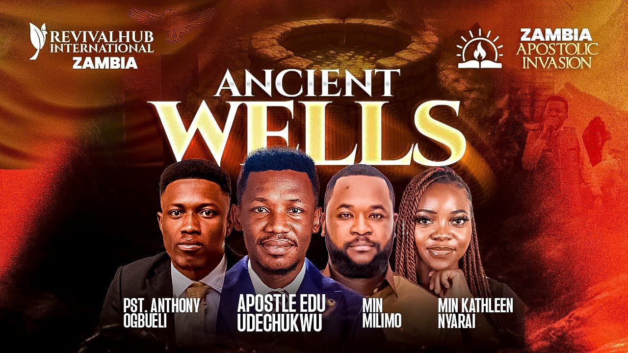ZAMBIA APOSTOLIC INVASION || ANCIENT WELLS || DAY 2 || 09-11-2025