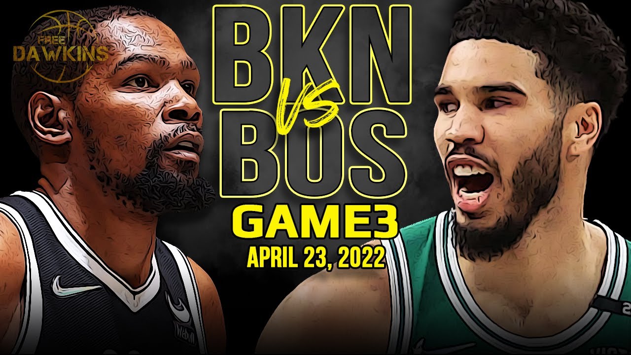 Boston Celtics vs Brooklyn Nets Game 3 Full Highlights | 2022 ECR1 | FreeDawkins