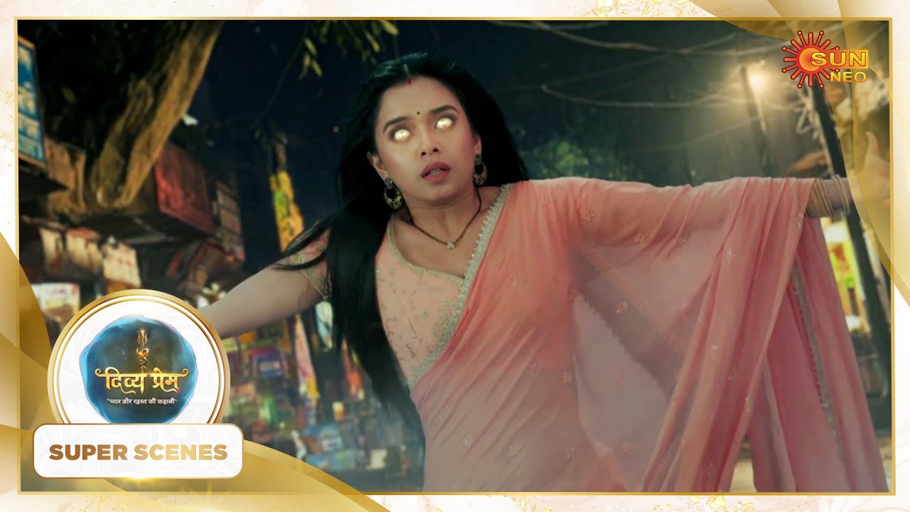 क्या दिव्या जान पायेगा लाल दुल्हन का रहस्य?  | Divya Prem - Super Scene 